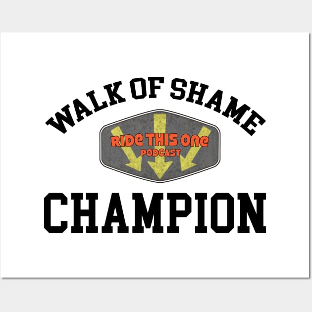 Walk of Shame Champion - light colors Wall Art by RideThisOne